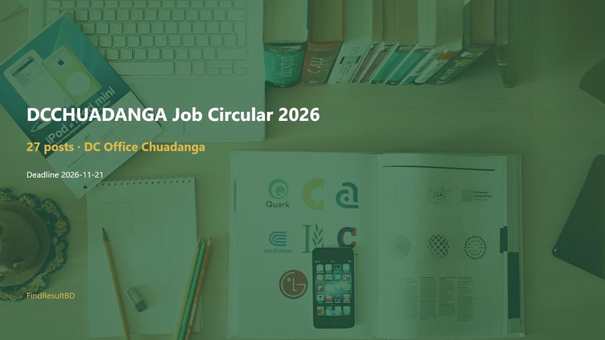 DCCHUADANGA Job Circular 2026 – DC Office Chuadanga 27 Posts cover – FindResultBD