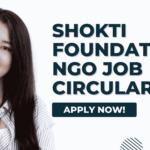 Shokti Foundation NGO Job Circular