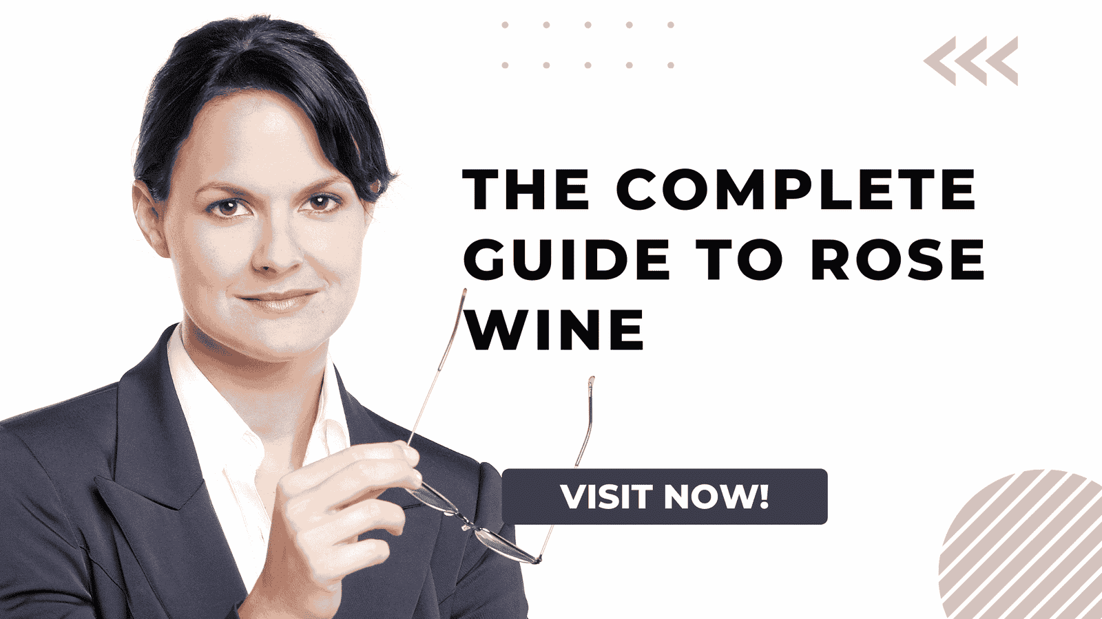 The Complete Guide to Rose Wine